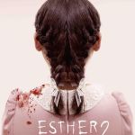 Esther 2: the origins, the prequel to the horror film Esther in cinemas this summer: trailer