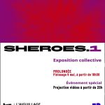 SHEROES.1 : une exposition collective engagée à L’Aiguillage à Paris