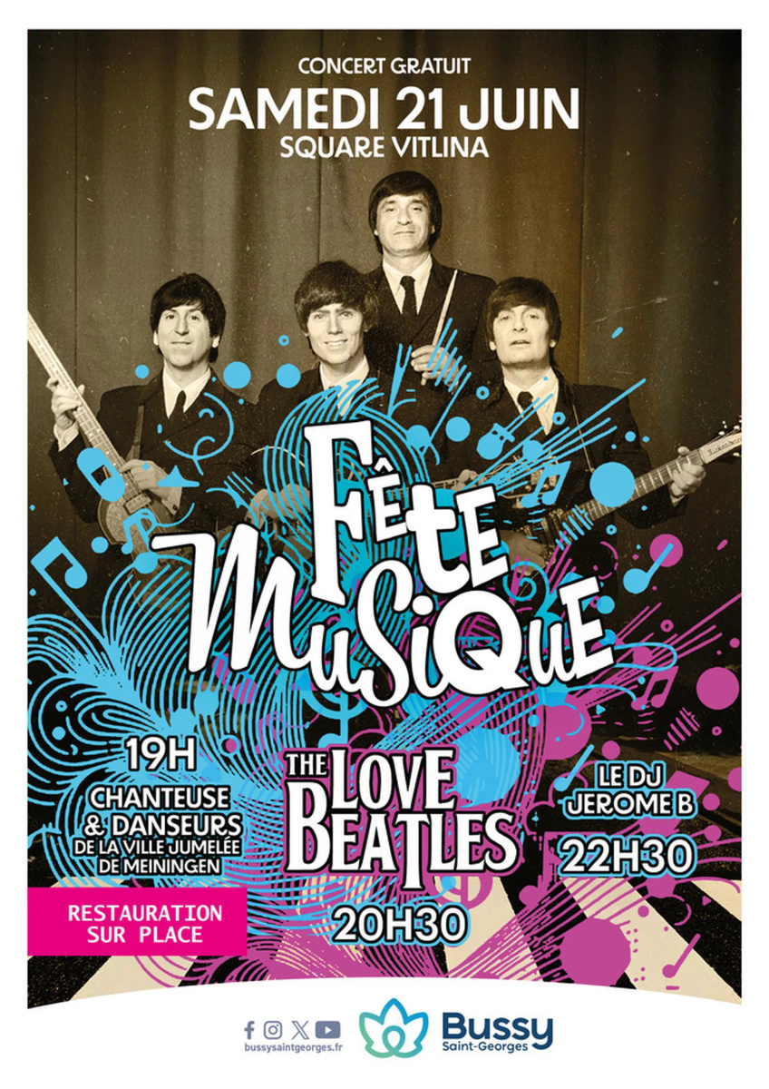 Fête de la Musique 2025 : concert gratuit de The Love Beatles à Bussy-Saint-Georges