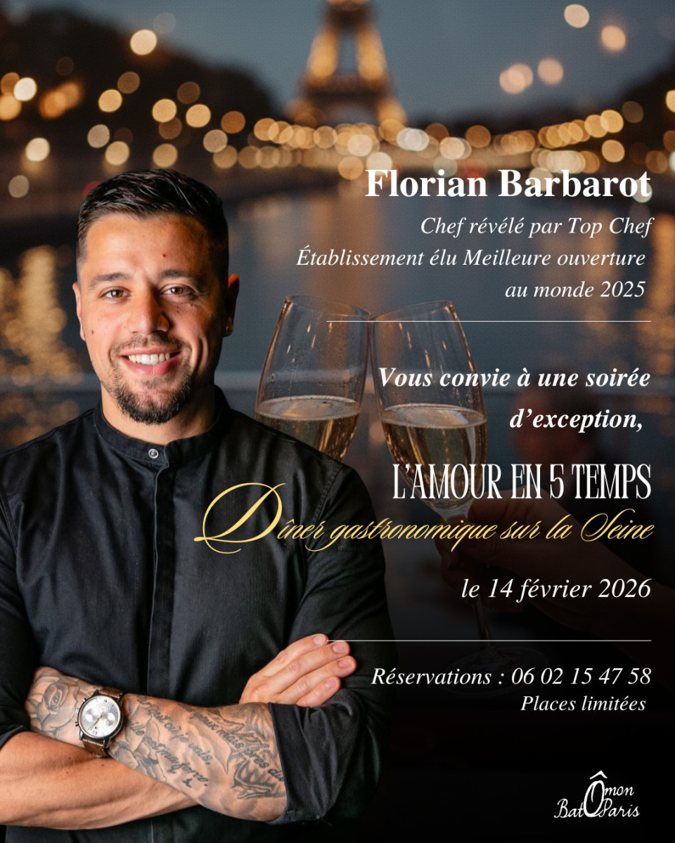 Saint-Valentin sur la Seine : un dîner gastronomique signé Florian Barbarot