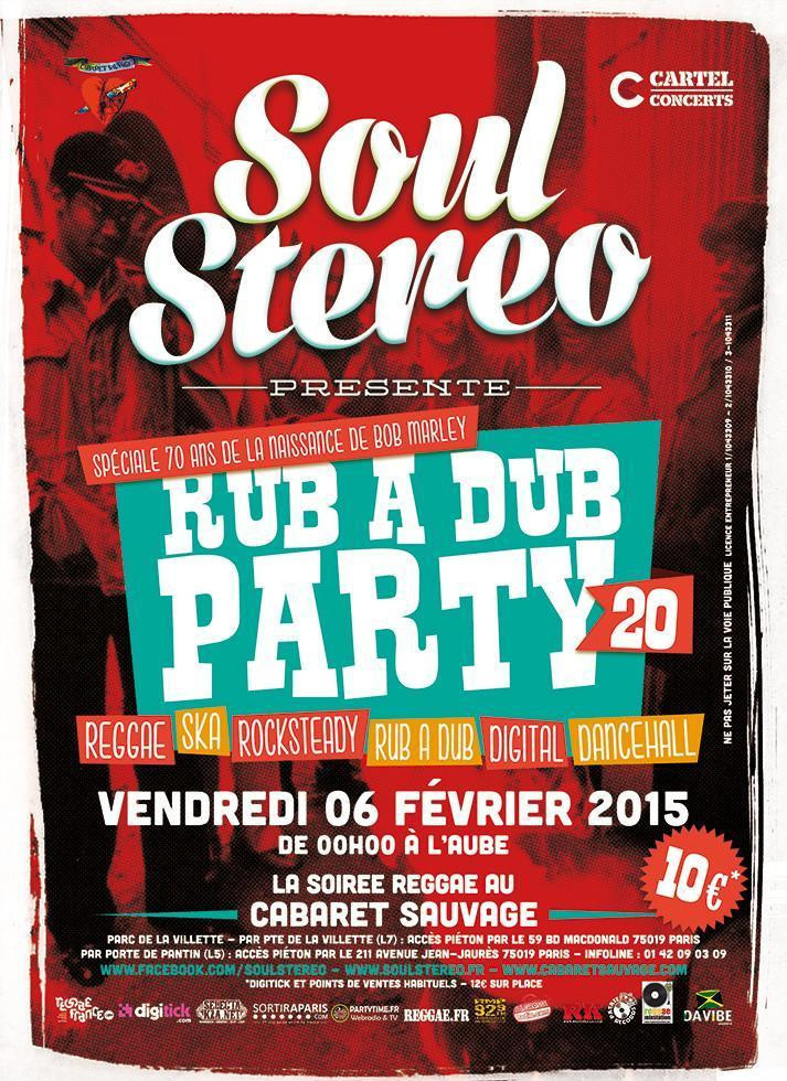 Soul stereo - rub a dub party #20 @cabaret sauvage