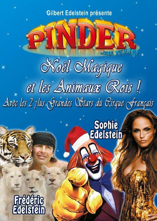 Le Cirque Pinder 2013 : Noël Magique et les Animaux Rois ! 