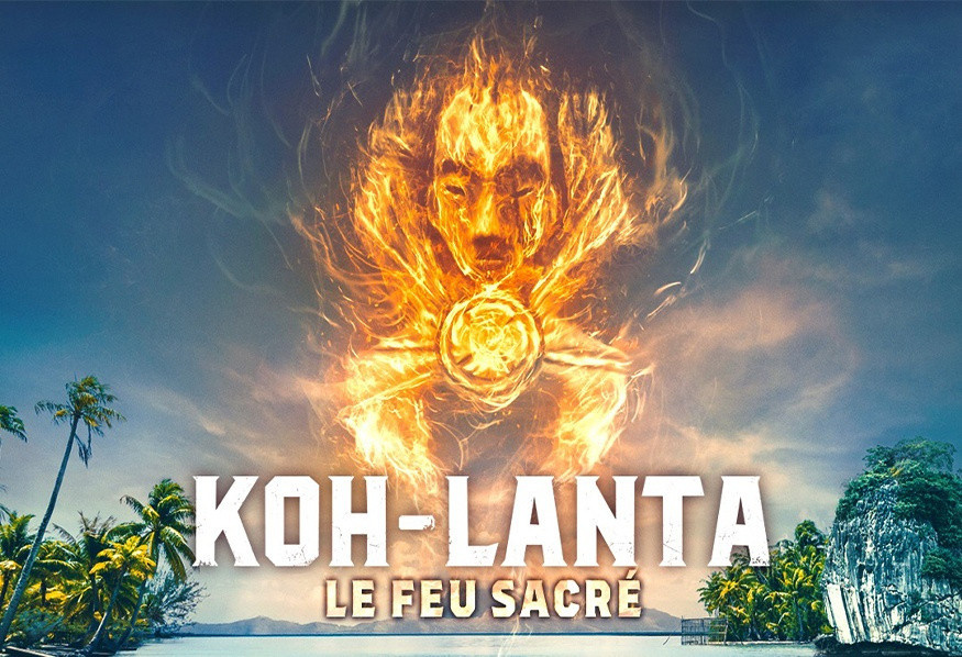 KohLanta le Feu Sacré the new season of the adventure game arrives on