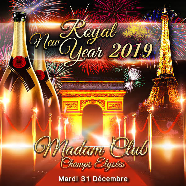 Réveillon 2019 à Paris : Royal New Year Party au MadaM club 