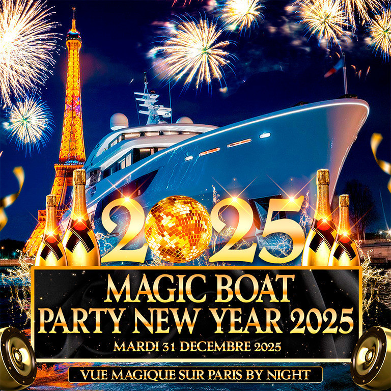 BOAT PARTY NEW YEAR 2025 : NOUVEL AN D'EXCEPTION SUR LA SEINE